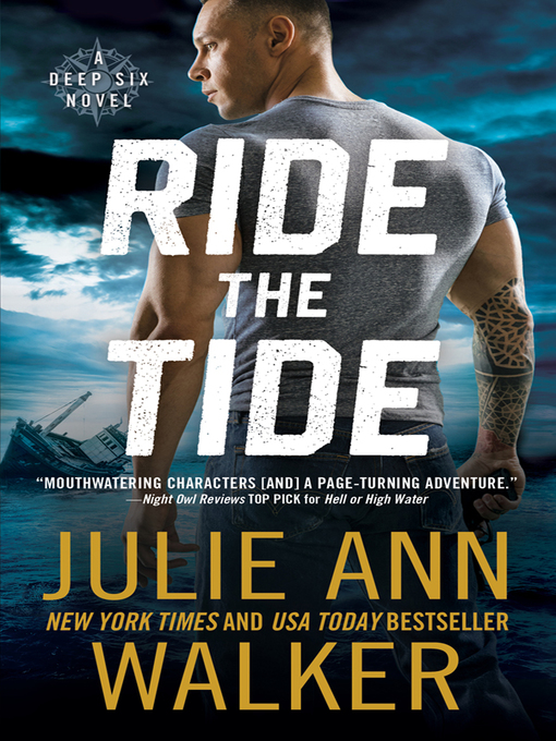 Title details for Ride the Tide by Julie Ann Walker - Available